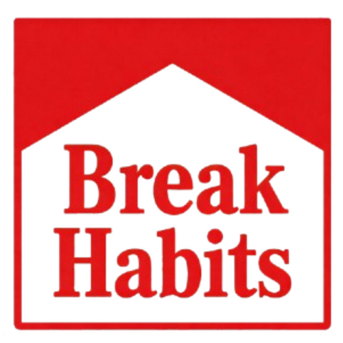 Break Habits